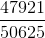 frac{47921}{50625}