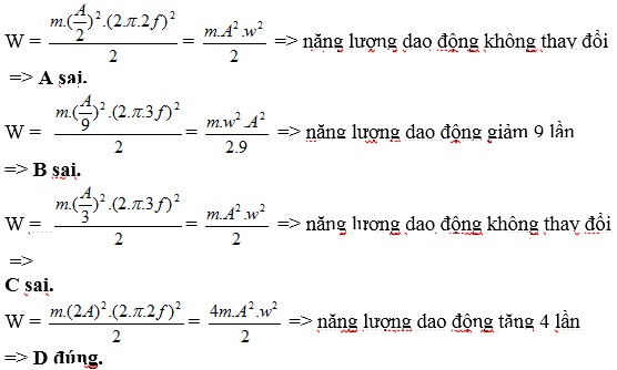 LỜI GIẢI Năng lượng dao động của một vật dao động điều hòa